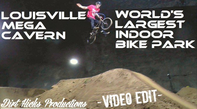 FIRST LOOK! WORLD’S LARGEST INDOOR BIKE PARK – LOUISVILLE MEGA CAVERN